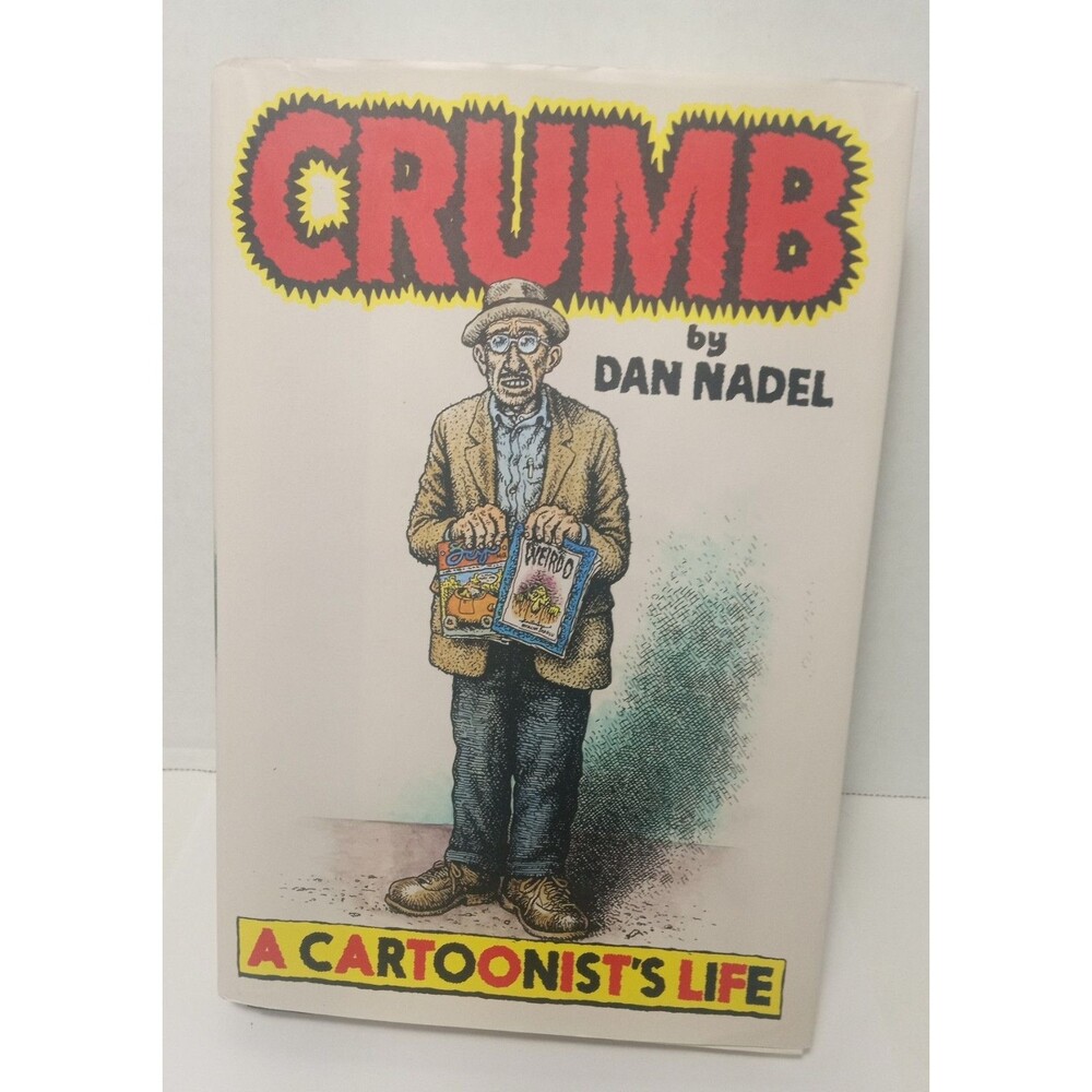 Dan Nadel SIGNED Crumb A Cartoonist’s Life book Hardcover +Existential Comics